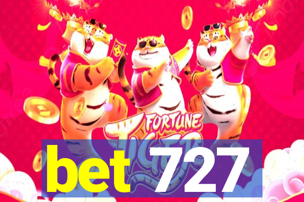 bet 727